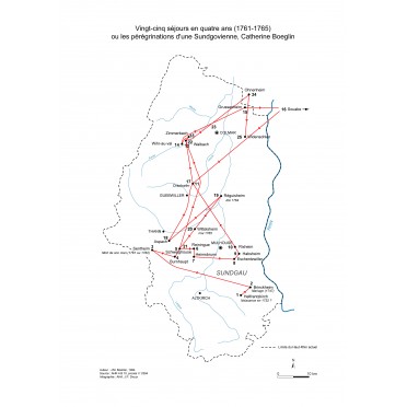 Fünfundzwanzig Stationen in vier Jahren (1761-1765) oder: die Streifzüge einer Sundgauerin, Katharina Boeglin Fünfundzwanzig Stationen in vier Jahren (1761-1765) oder: die Streifzüge einer Sundgauerin, Katharina Boeglin